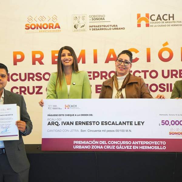 Gobernador Alfonso Durazo premia a ganadores del concurso “Anteproyecto Urbano Zona Cruz Gálvez en Hermosillo”